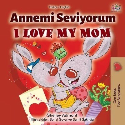 I Love My Mom  -  in Turkish and English   (PB)