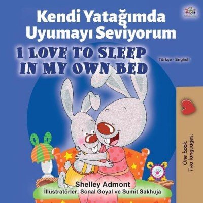 I Love to Sleep in My Own Bed - in Turkish and English (PB)