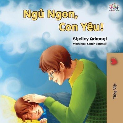 Goodnight, My Love!  -  in Vietnamese only   (PB)