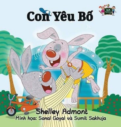 I Love My Dad  -  in Vietnamese only   (HC)