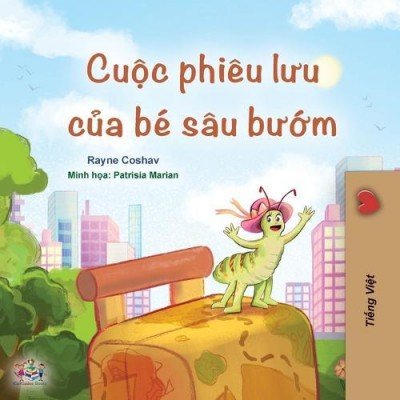 The traveling Caterpillar  -  in Vietnamese only   (PB)