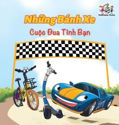 The Wheels: The Friendship Race  -  in Vietnamese only   (HC)