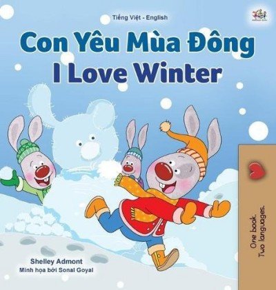 I Love Winter  -  in Vietnamese and English   (HC)