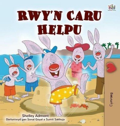 I Love to Help - in Welsh only (HC)