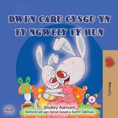 I Love to Sleep in My Own Bed - in Welsh only (PB)