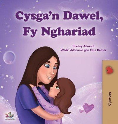 Sweet Dreams, My Love - in Welsh only (HC)