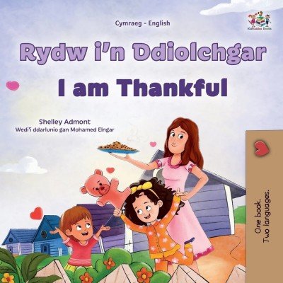 I am Thankful - in Welsh and English (PB)