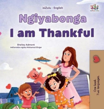 I am Thankful  -  in Zulu and English   (HC)    V2