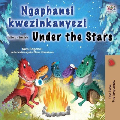 Under the Stars - in Zulu and English (PB)